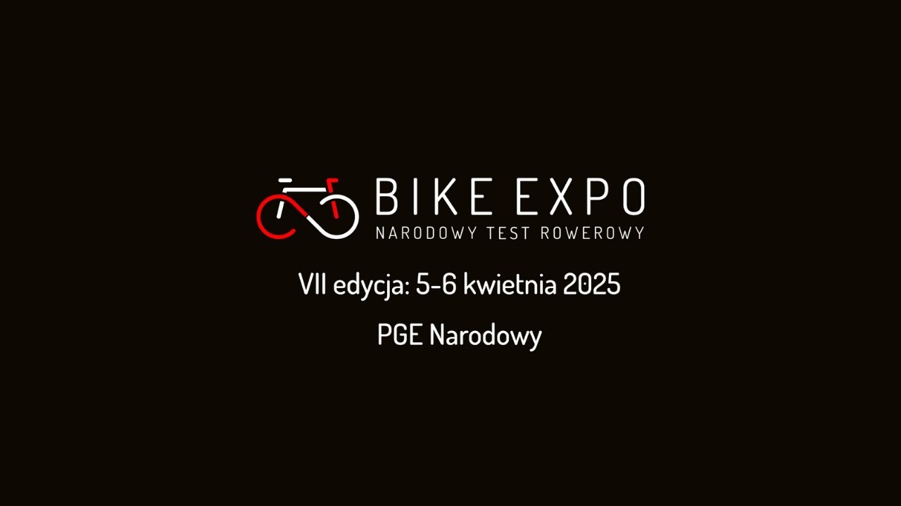 Zapowiedź VII edycji BIKE EXPO - Narodowy Test Narodowy 2025