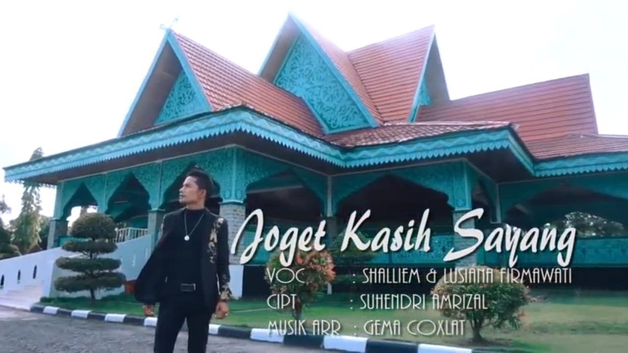JOGET KASIH SAYANG - SHALLIEM & LUSIANA FIRMAWATI [OFFICIAL VIDEO] ATTA PRODUCTION PELALAWAN