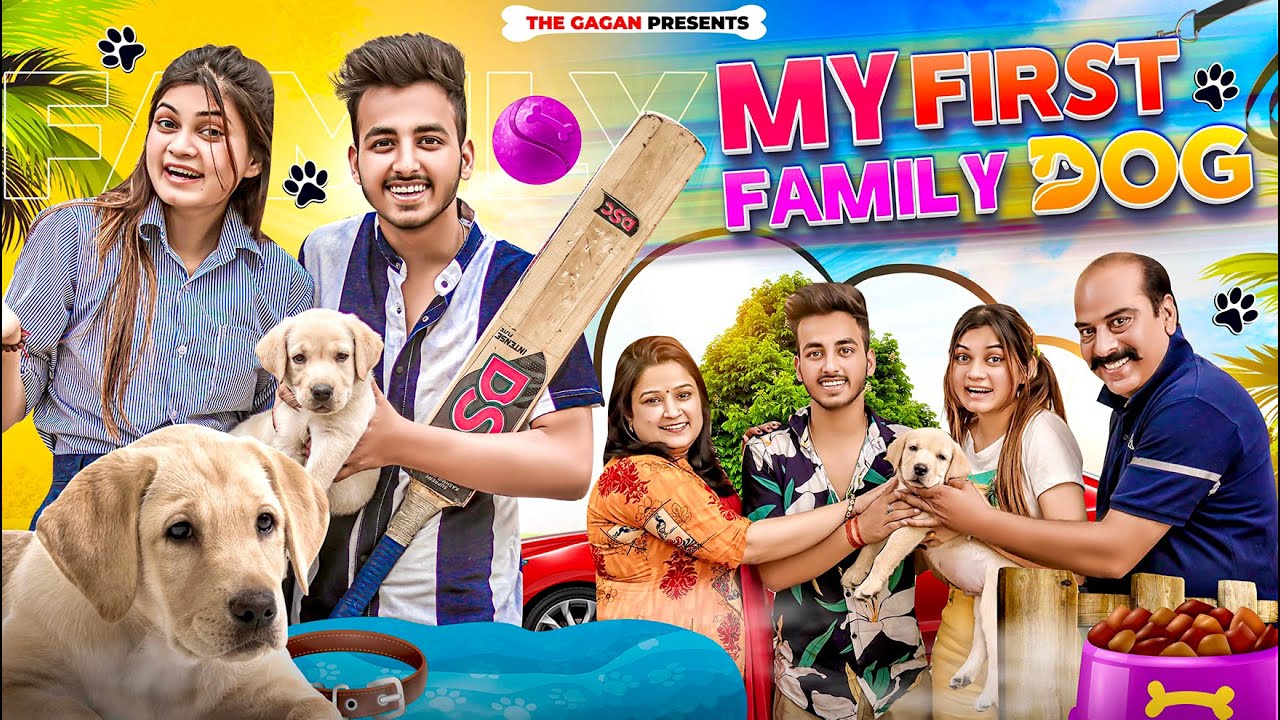 Family First Dog || THE GAGAN