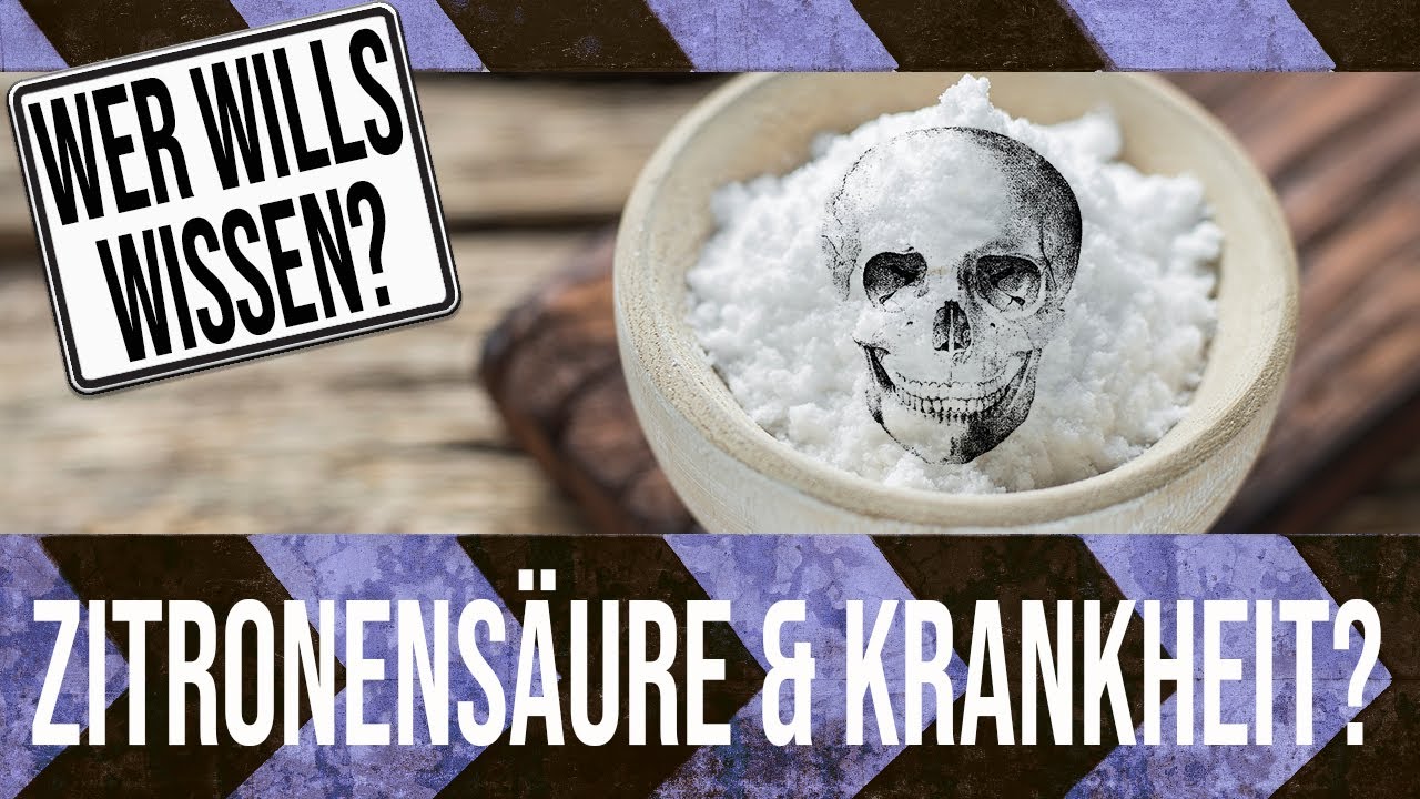 Zusatzstoffe oder Fremdstoffe - Zitronens&auml;ure ist der Schleuser der Krankheit