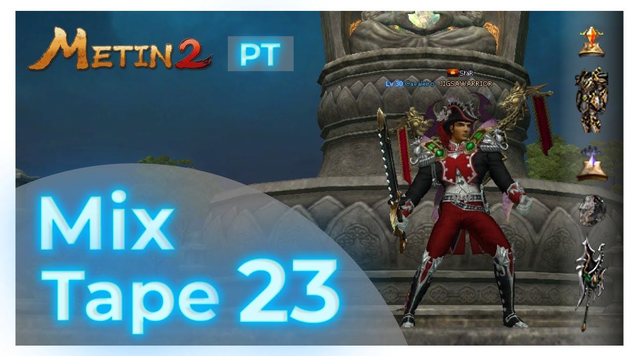 Metin2 PT JIGSAW MixTape 23