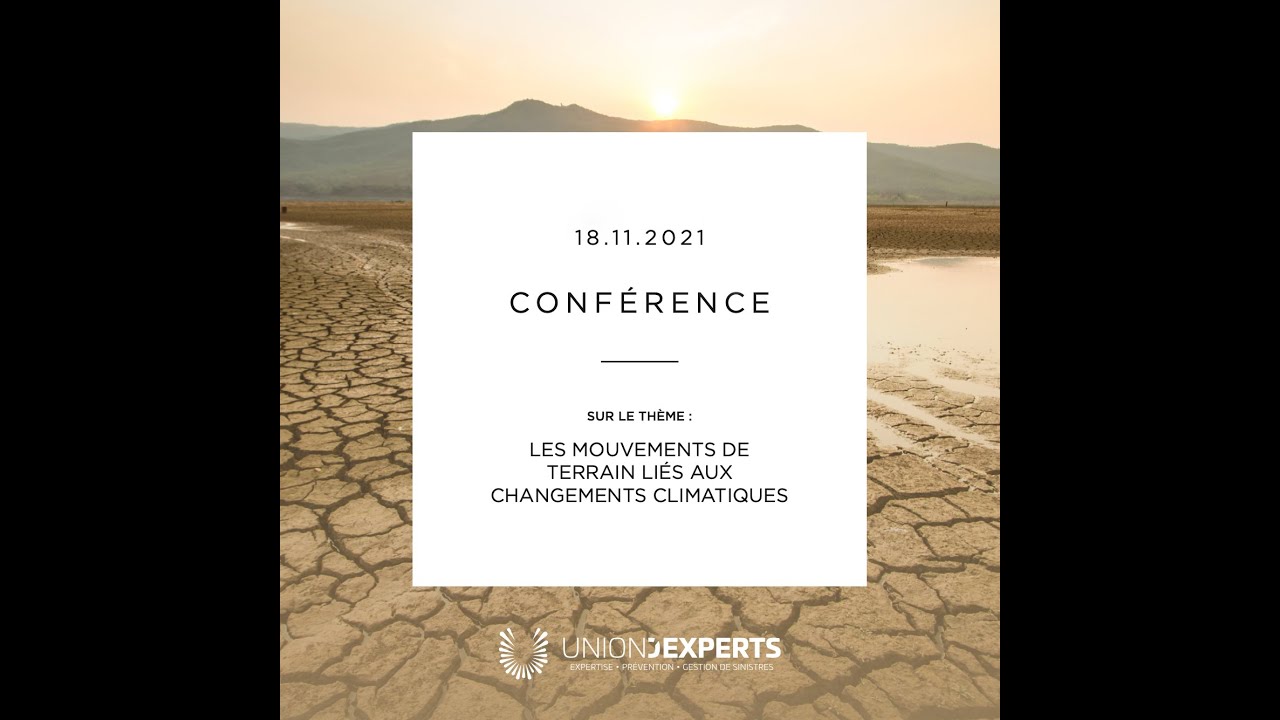 Conférence : Les mouvements de terrain liés aux changements climatiques