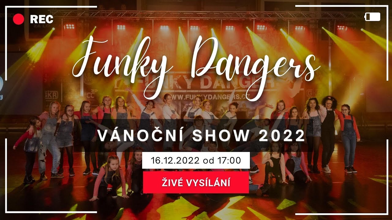 🔴 ŽIVĚ - Vánoční show Funky Dangers 16.12.2022