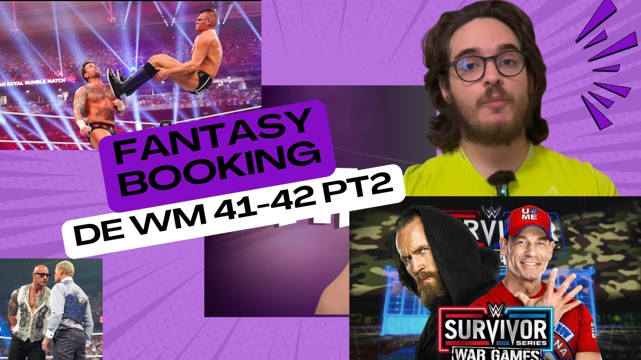 Fantasy booking for the entire year between WM 41 and 42 PT2