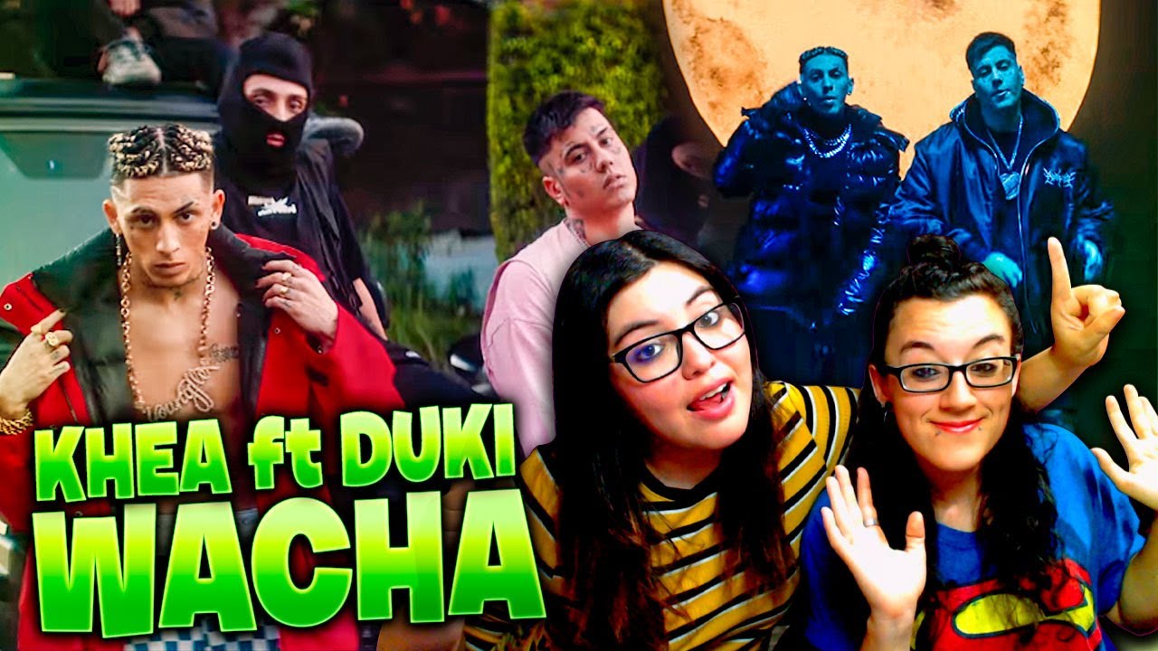 KHEA ft DUKI - WACHA😎 | REACCIÓN🍹