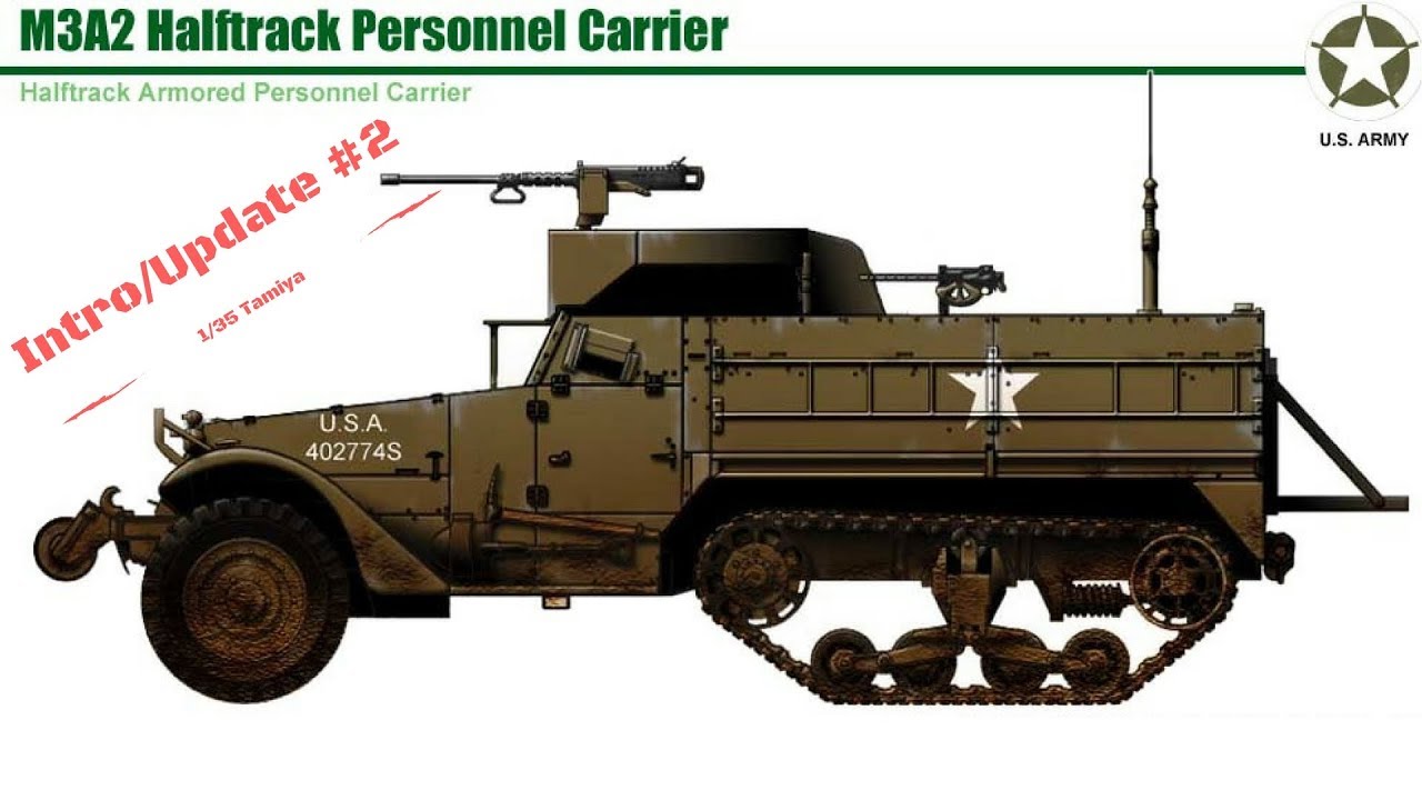 1/35 Tamiya M3A2 Half Track Update 2.