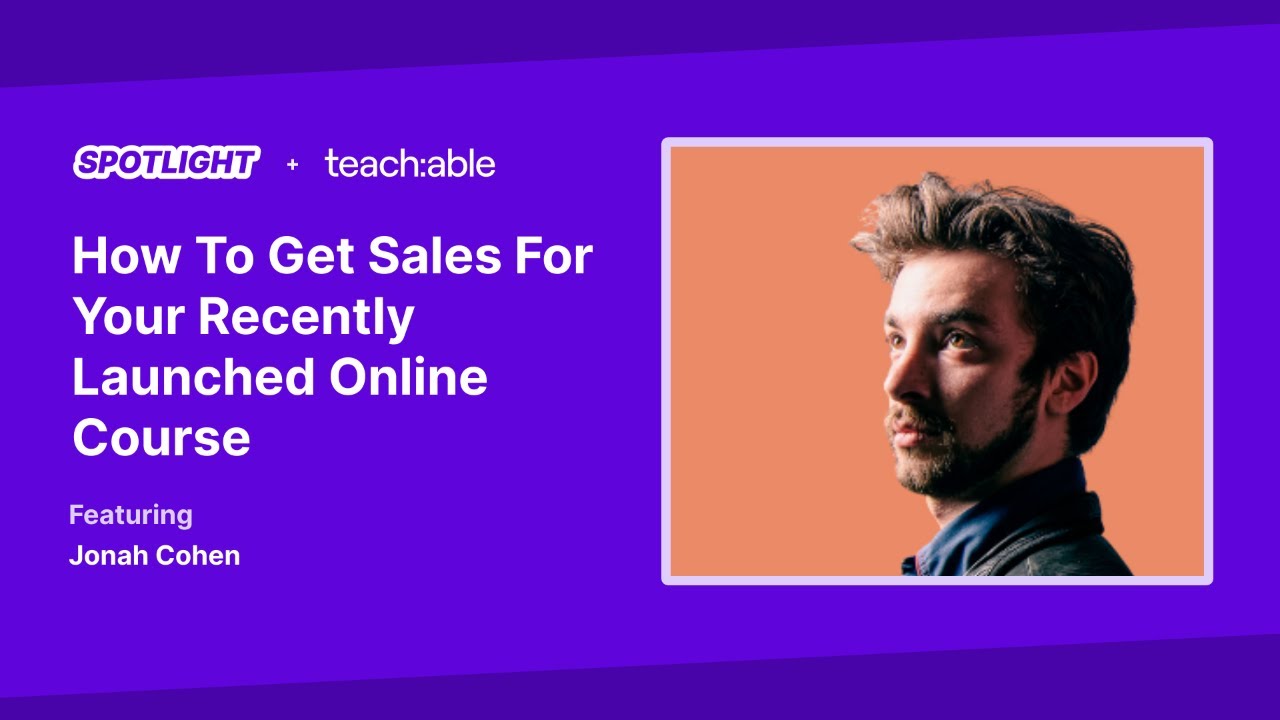 How To Get Sales For Your Recently Launched Online Course