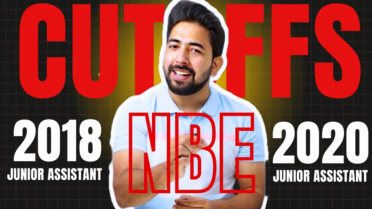 NBE Junior Assistant Previous Year Cutoffs: The Best Government Job After 12th