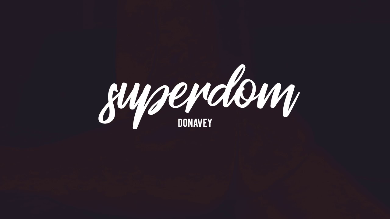 Donavey - Superdom