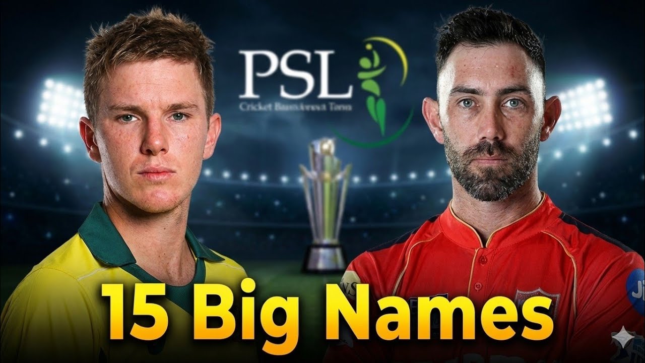 PSL 11 Draft: 17 Star International Players Registered 🌟