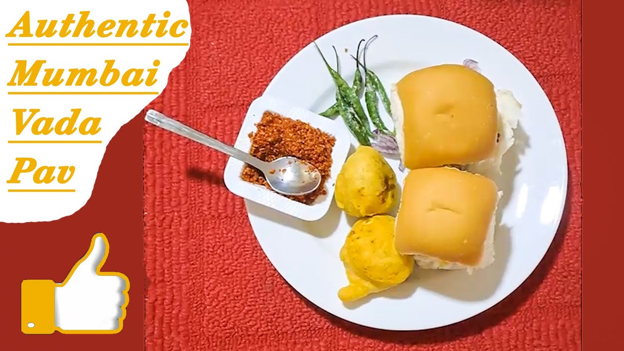 HOW TO MAKE THE BEST MUMBAI STYLE AUTHENTIC VADA PAV