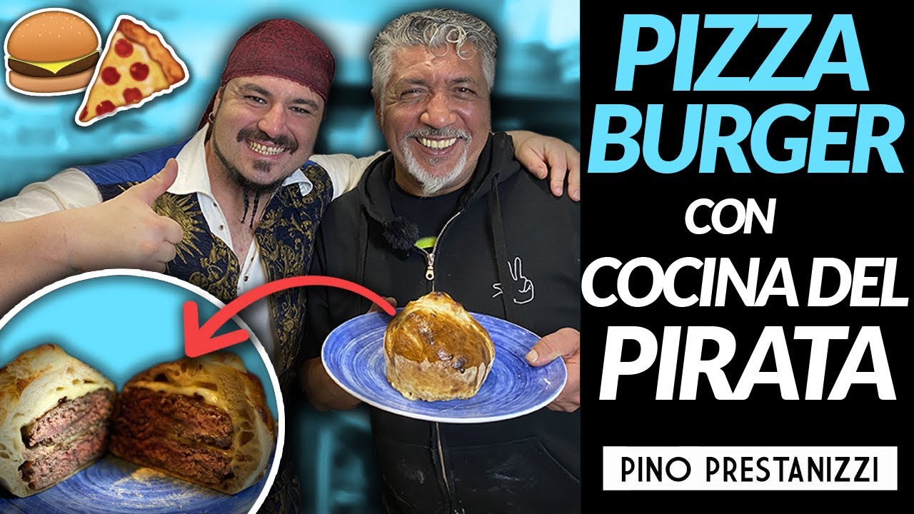 Hago una PIZZA BURGER con @LaCocinaDelPirata  | Pino Prestanizzi