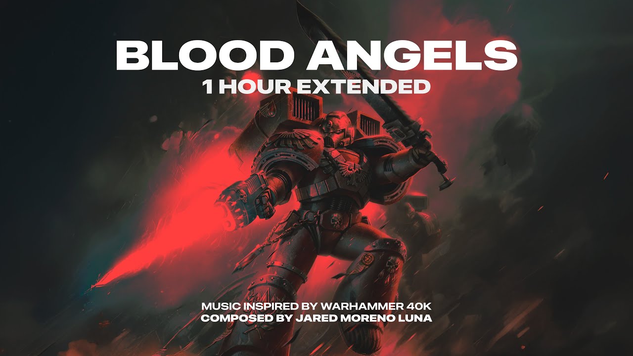 Blood Angels | 1 Hour of Warhammer 40,000 Ambience | Loyalist Chapters