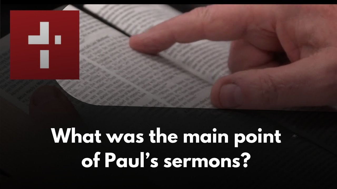 What was the main point of Paul’s sermons? | February 4, 2026