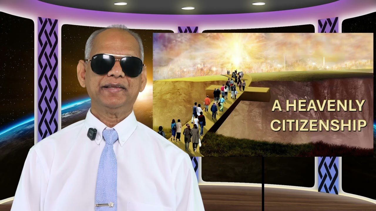 A Heavenly Citizenship | Lesson 7