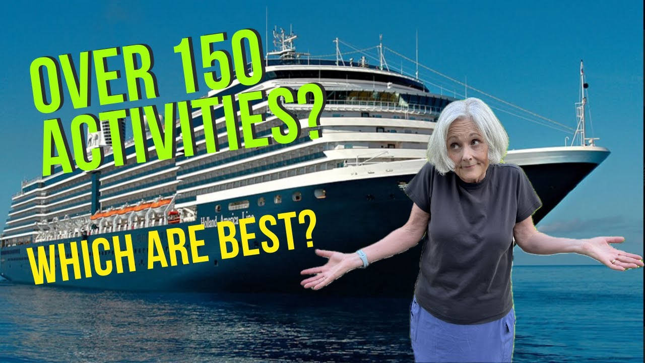 The Best Activities on Holland America (Cruise Review)