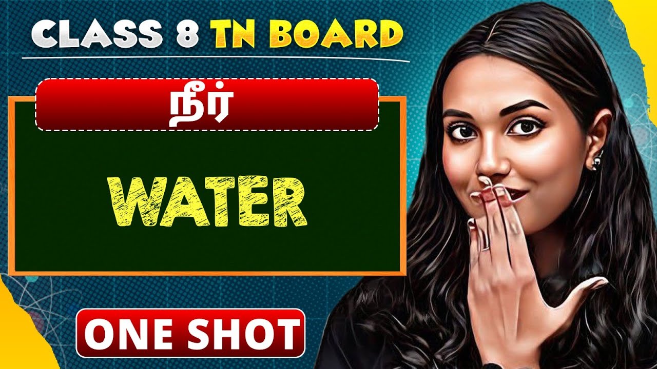 WATER in One Shot | SCIENCE in Tamil | Class 8 TN Board
