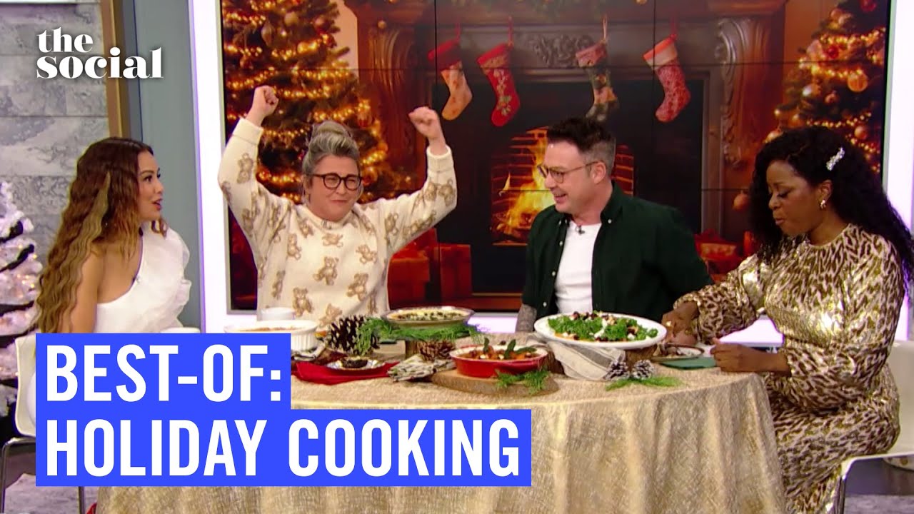 Best-Of: Holiday Cooking | The Social