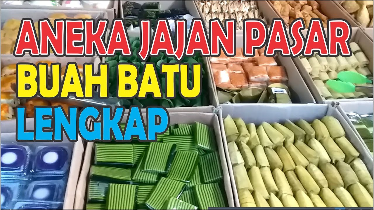 ANEKA JAJANAN PASAR BUAHBATU BANDUNG