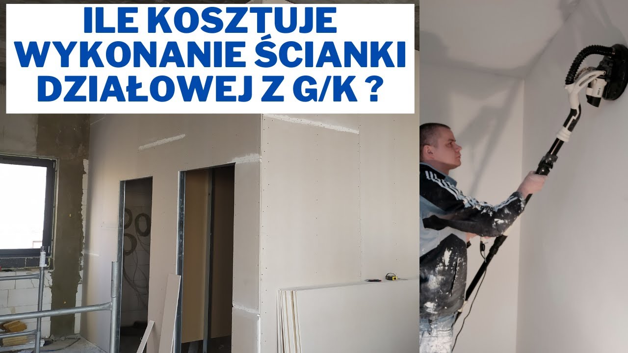 Ile kosztuje wykonanie ścianki działowej z G/K ?