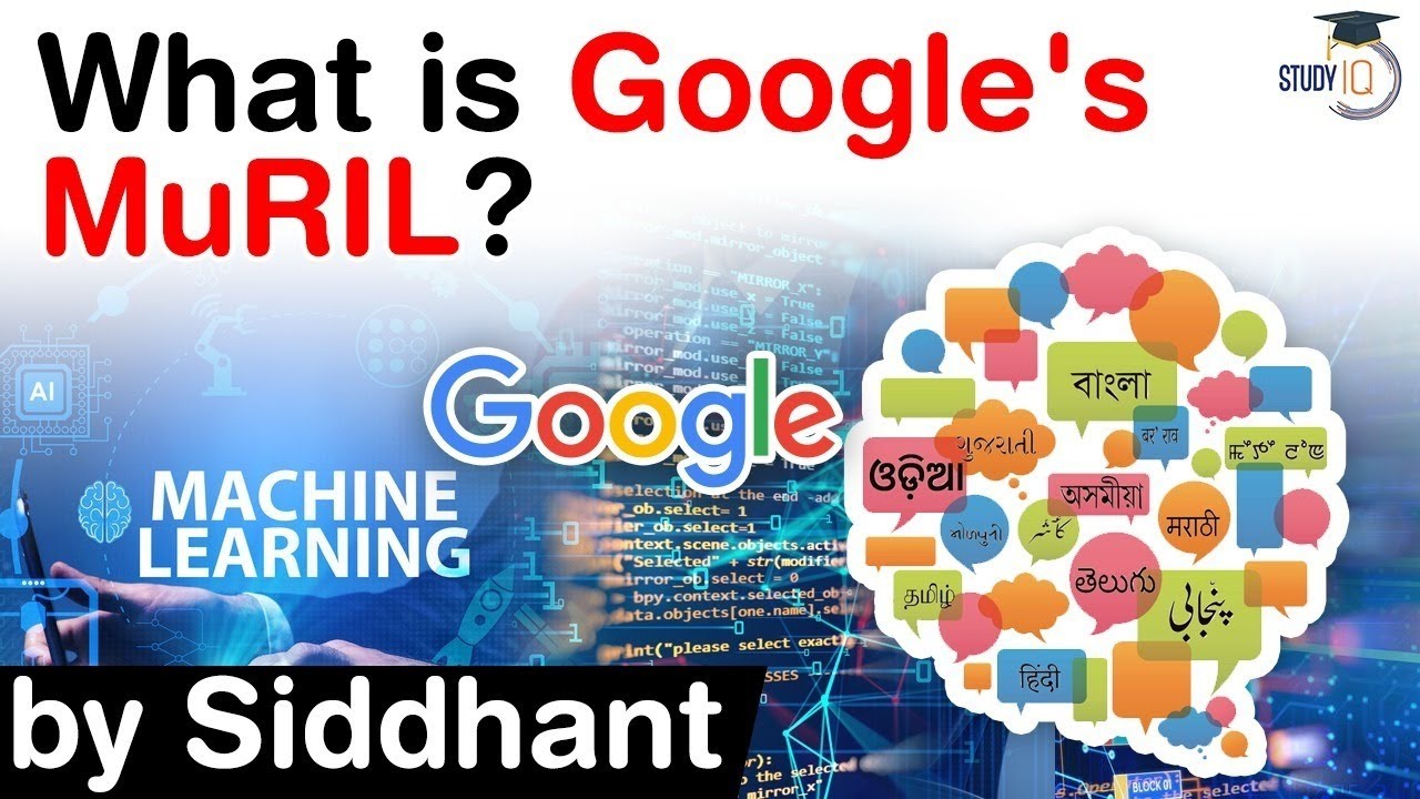 Google launches Multilingual Representations for Indian Languages - MuRIL to benefit rural Indian