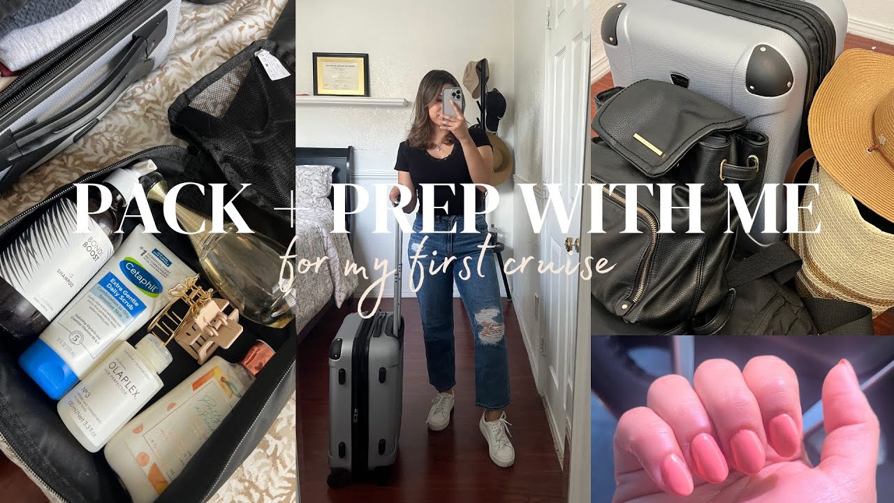 PACK & PREP WITH ME for my first cruise!