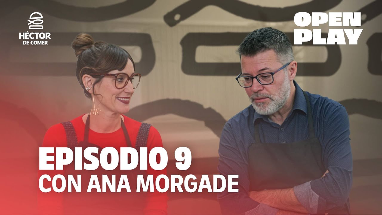La RECETA mínima de ANA MORGADE: HOMENAJE a sus antepasados MURCIANOS | HÉCTOR DE COMER con QUEQUÉ