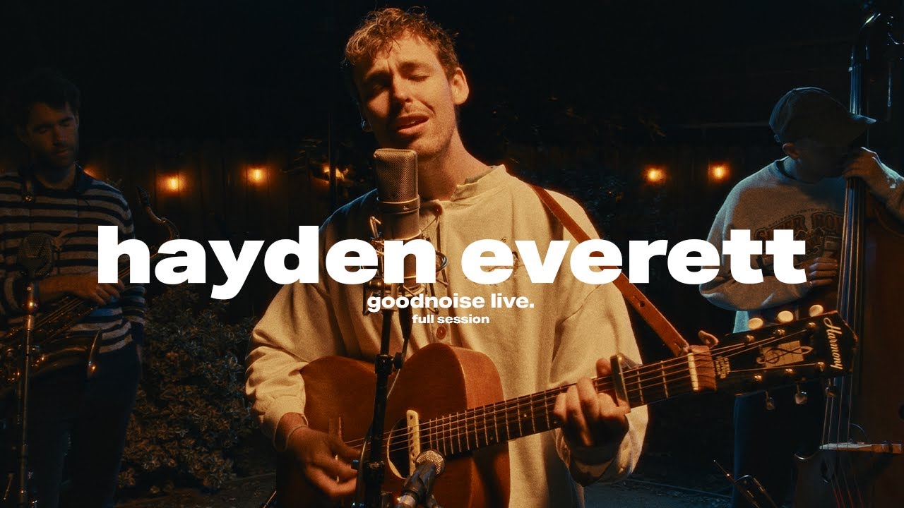 Hayden Everett - Full Performance || goodnoise live