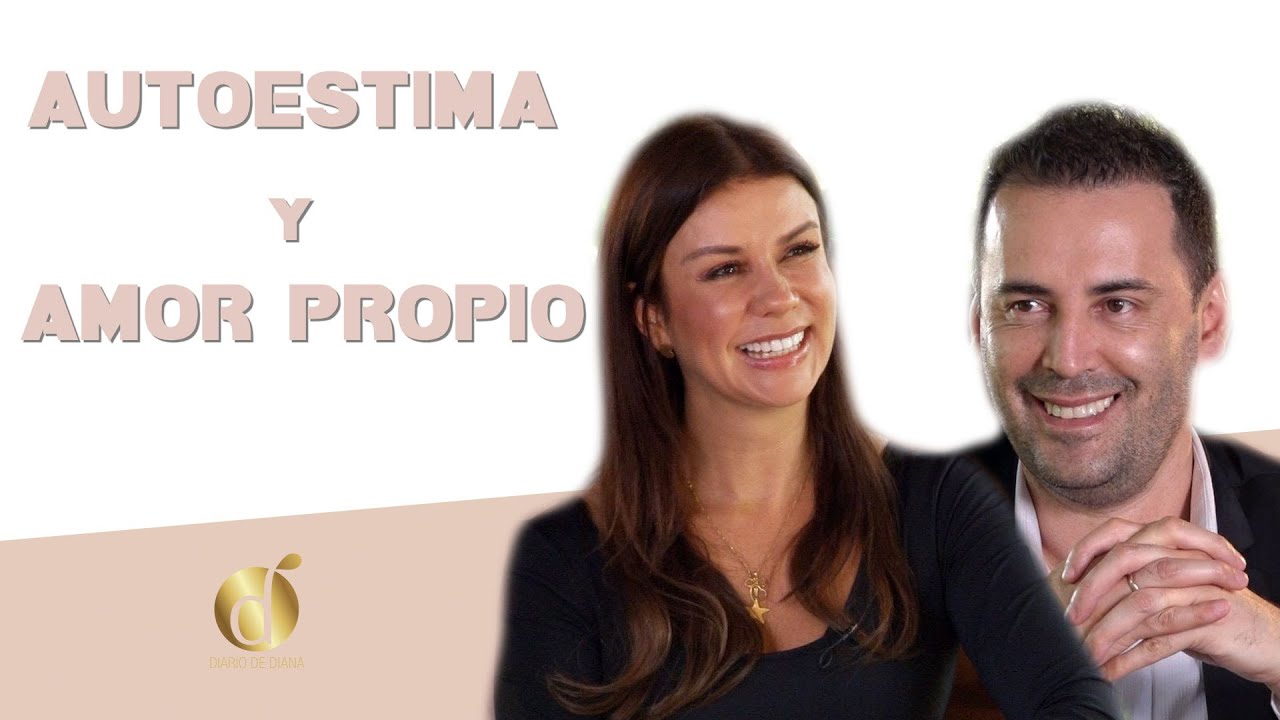 Herramientas para ELEVAR tu Autoestima y Amor Propio | Diana &Aacute;lvarez & William Sanchez