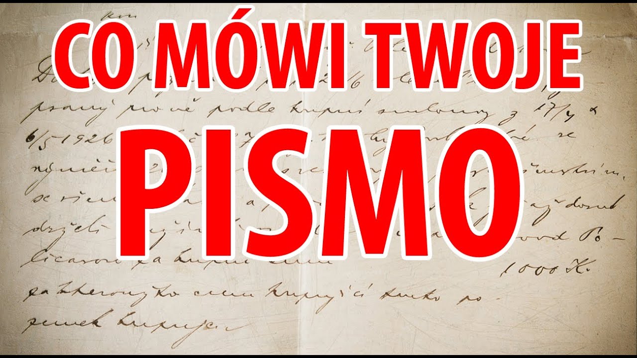 Grafologia - co m&oacute;wi o Tobie Twoje pismo?