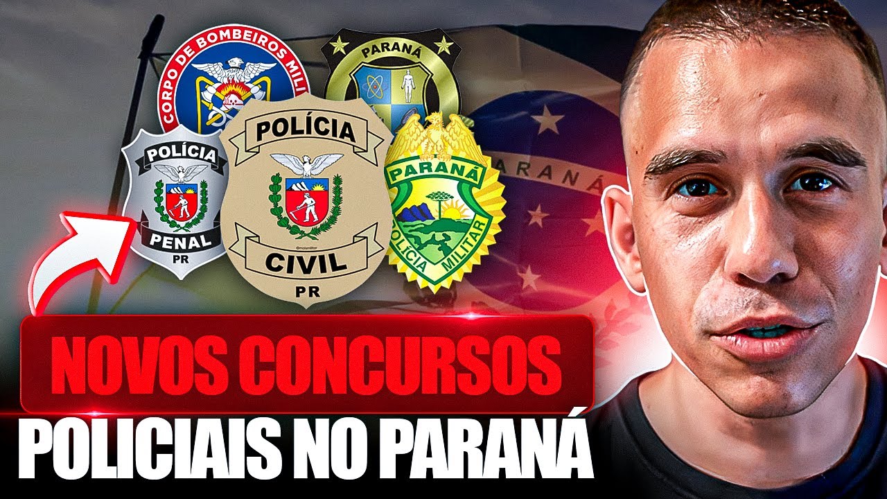 NOVOS CONCURSOS CONFIRMADOS NO PARANÁ para Segurança Pública!