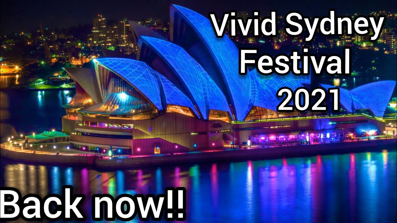 Australia's biggest festival - Vivid Sydney is back now!!! watch highlights of vivid Sydney 2021