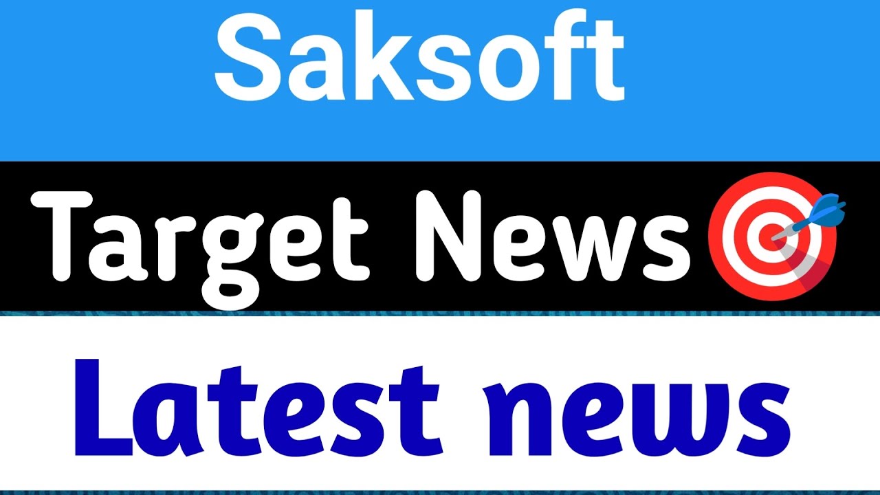 Saksoft share 😱 Saksoft share target 🎯 Saksoft share latest news