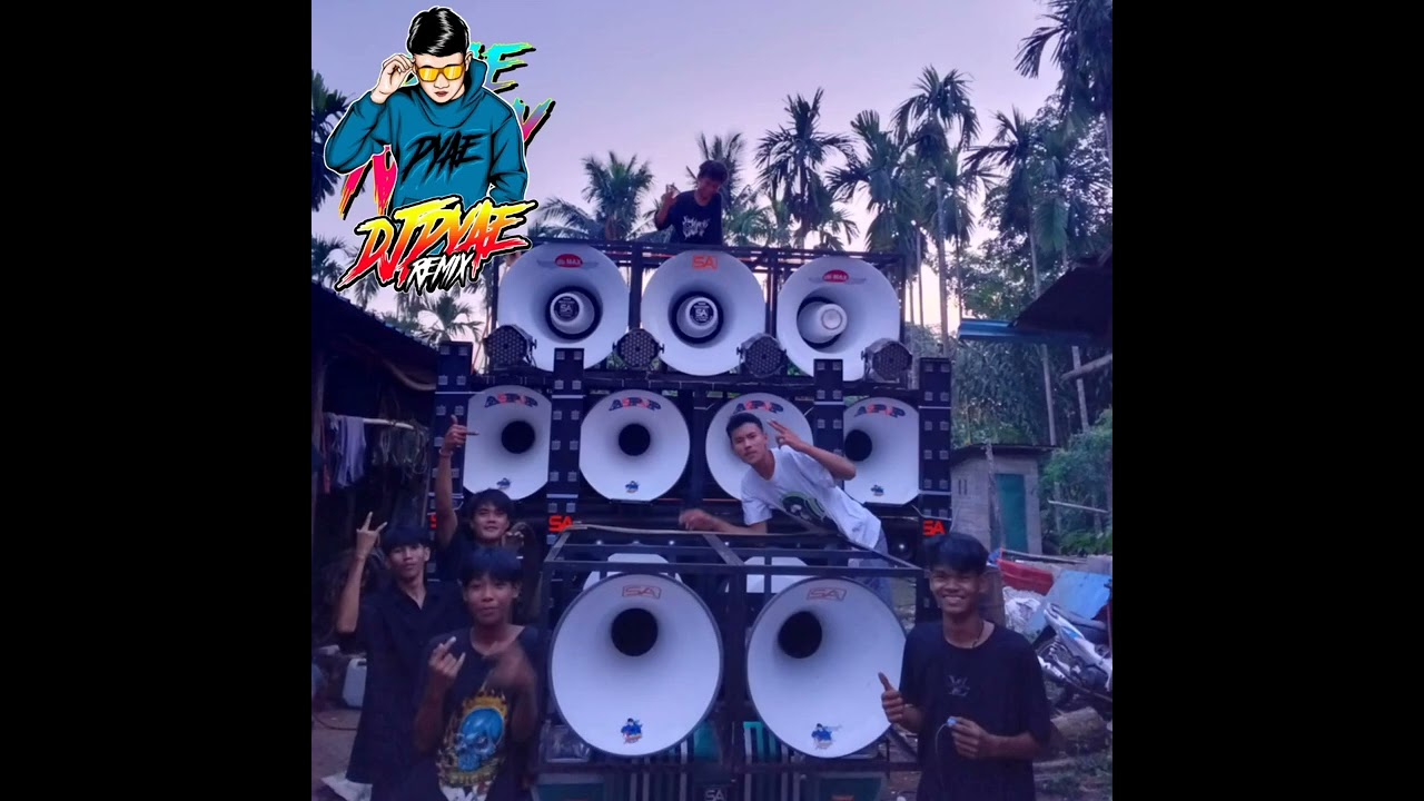ညောင်ရေသွန်းအတွက်DJ PYAE REMIX APP MUSIC SOUNG