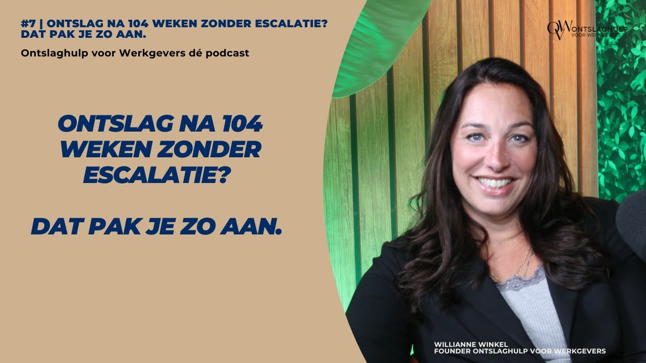 #7 Alles dat jij als werkgever moet weten over ontslag na 104 weken ziekte