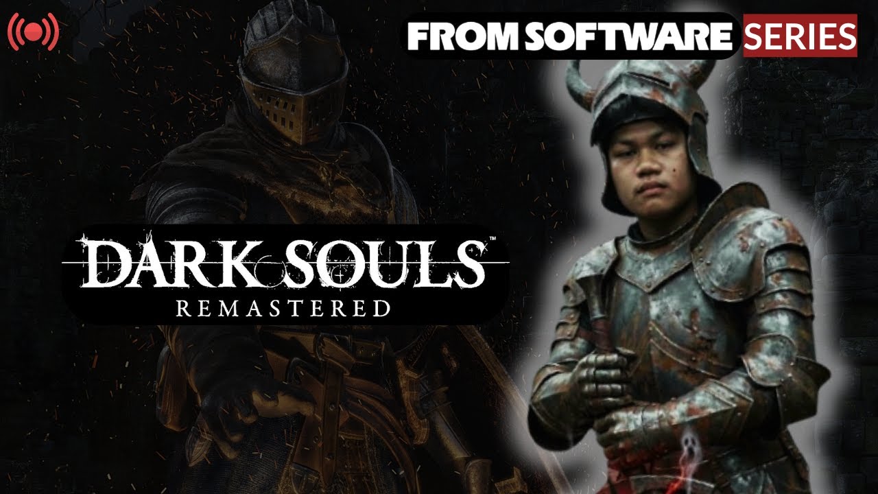 🔴Kalahin Setiap Game FROMSOFTWARE | Dark Souls