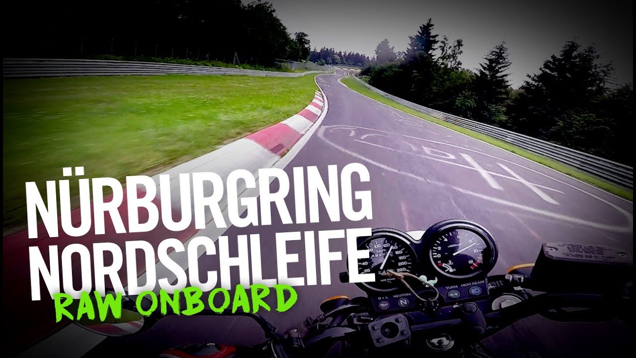 Nordschleife! | Honda CB 500 | RAW Onboard