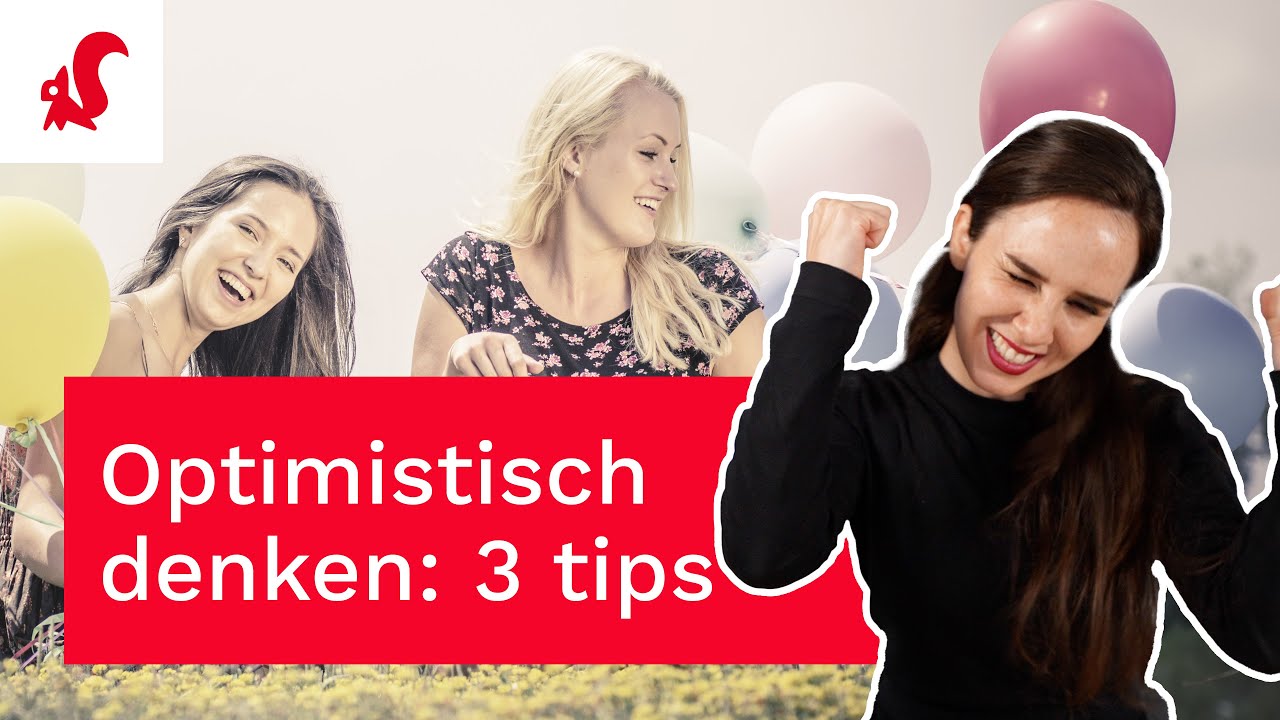Positief denken: 3 zonnige tips zetten negatieve gedachten om in positieve!  | Tijdwinst.com