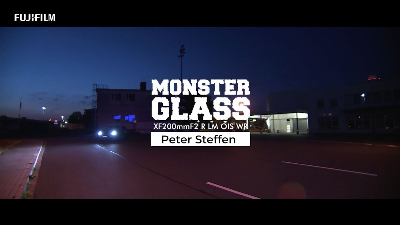Monster Glass XF200mmF2 R LM OIS WR with Peter Steffen / FUJIFILM