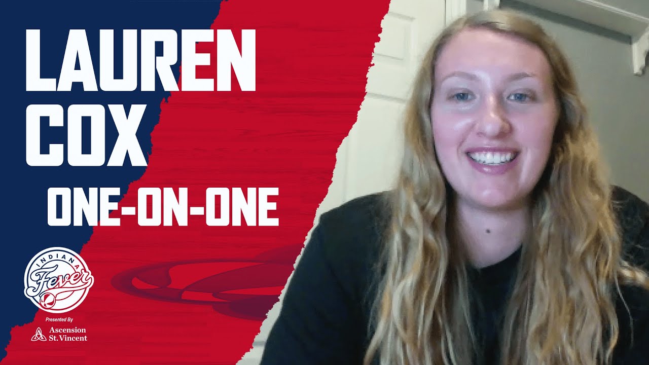 Lauren Cox On Rookie Season, Teaming Up With Teaira McCowan | Indiana Fever WNBA