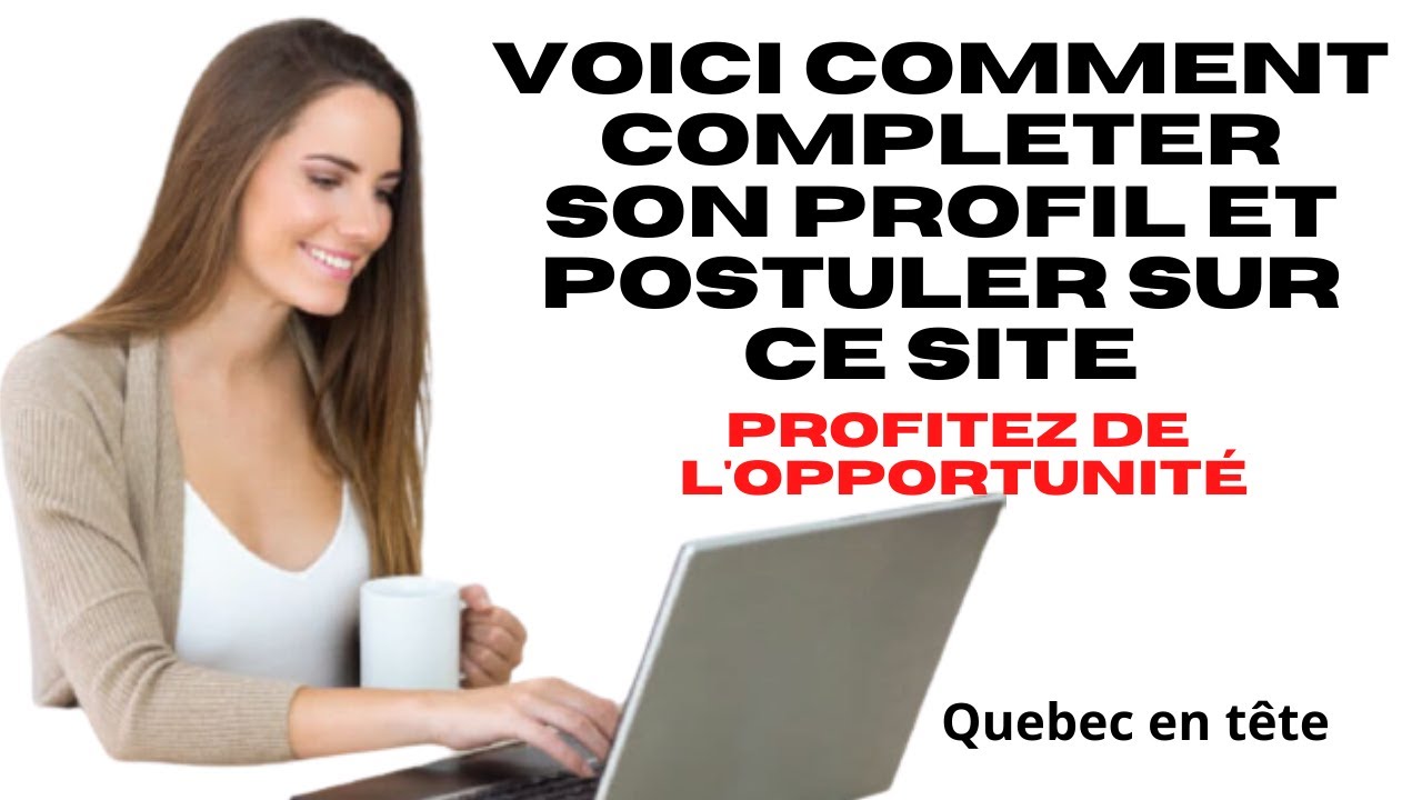 COMMENT COMPLÉTER SON PROFIL SUR QUÉBEC EN TÊTE 2022 #adossdigital