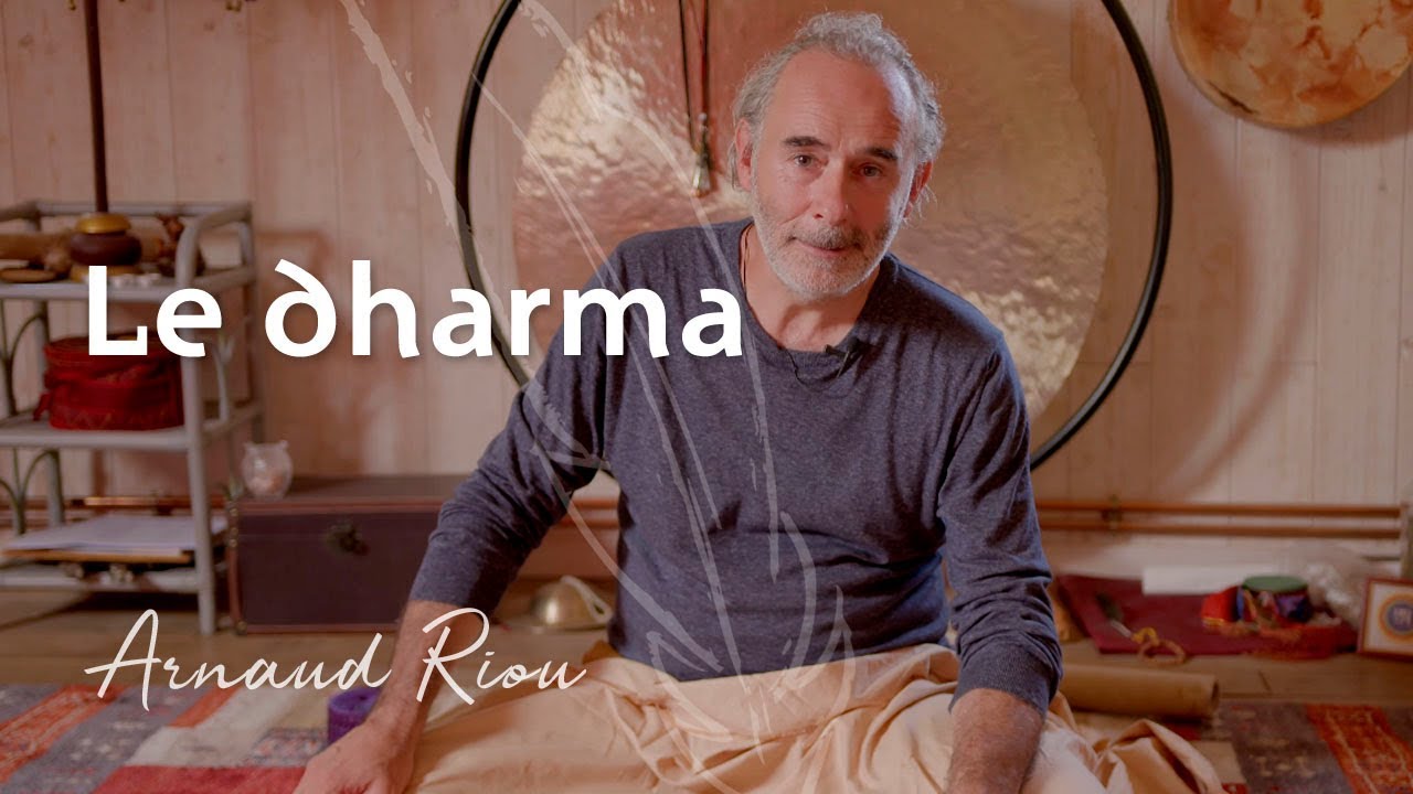 Le dharma - Arnaud Riou