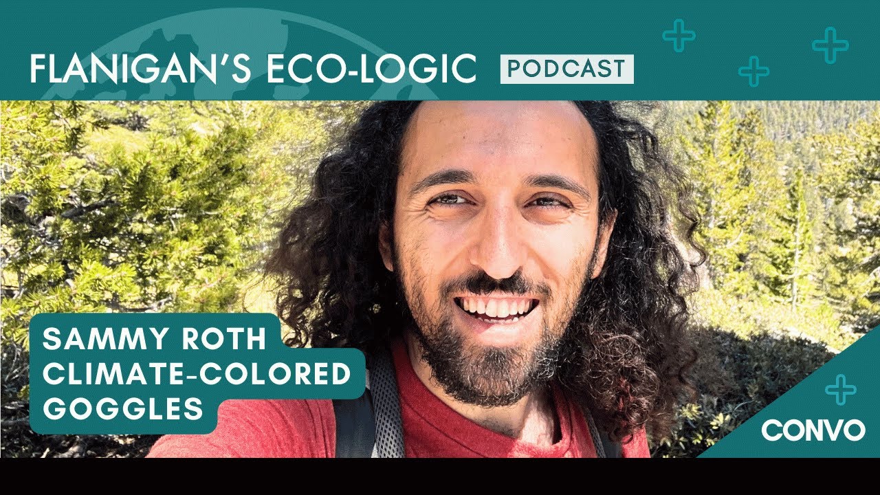 Sammy Roth -- Climate-Colored Goggles