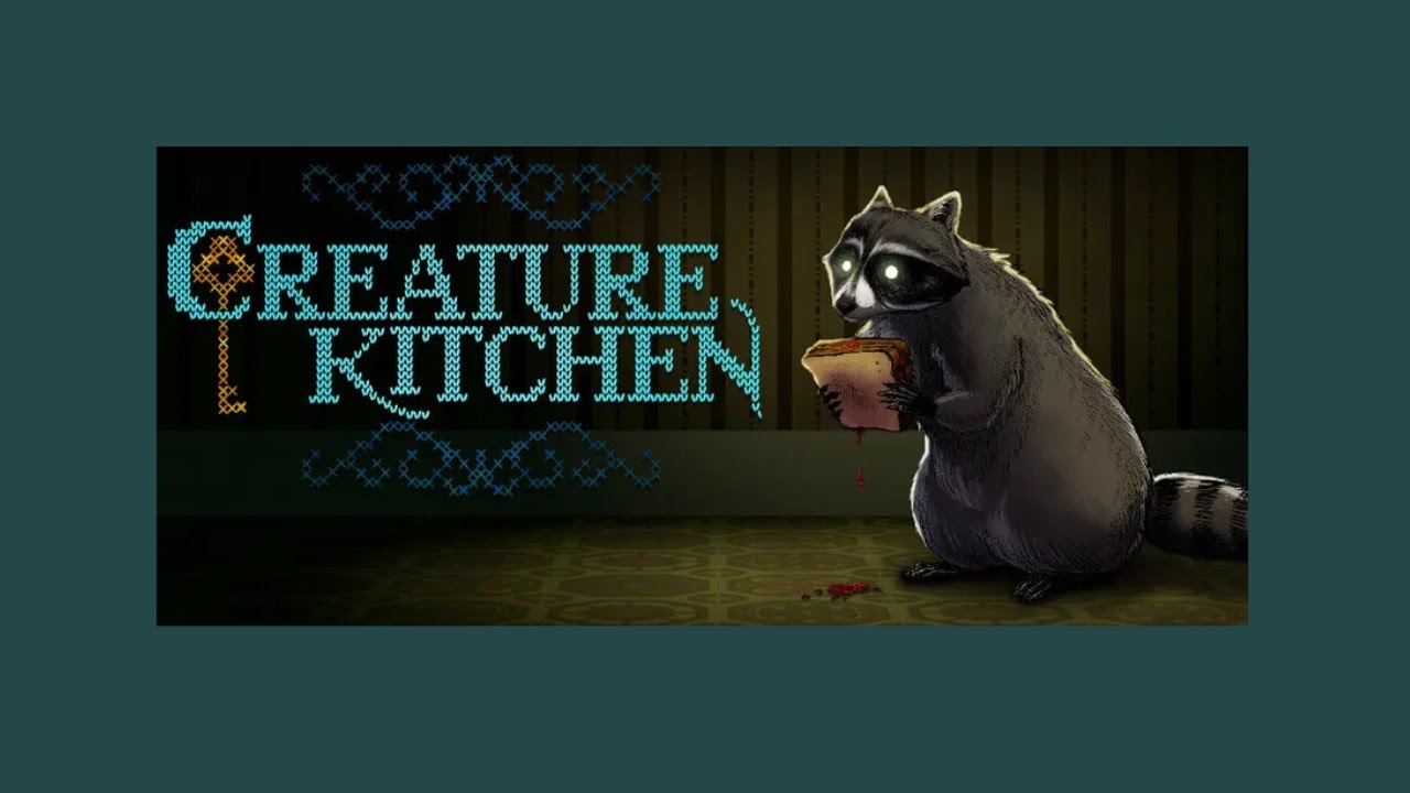 Creature Kitchen Demo