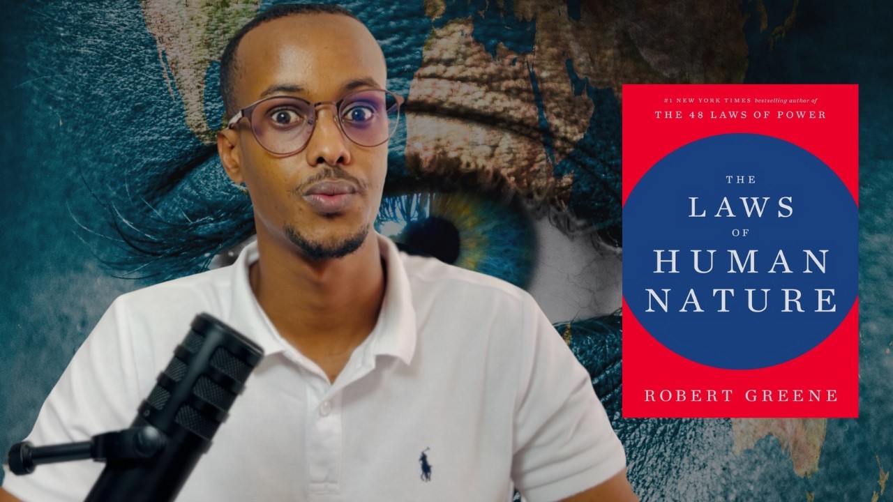 Fahanka Dabciga Bini'aadamka | The Laws of Human Nature