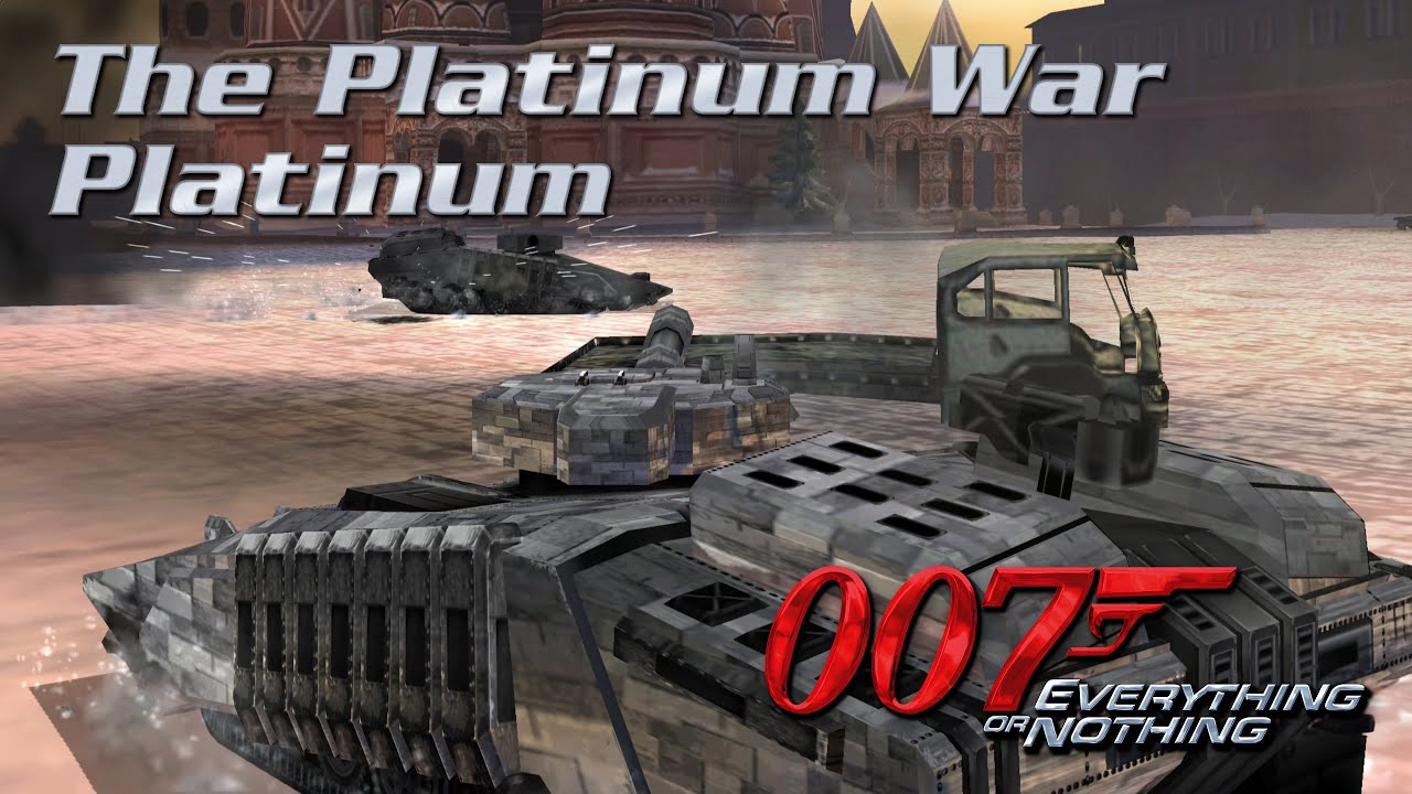 007: Всё или ничего - Платиновая война - PLATINUM