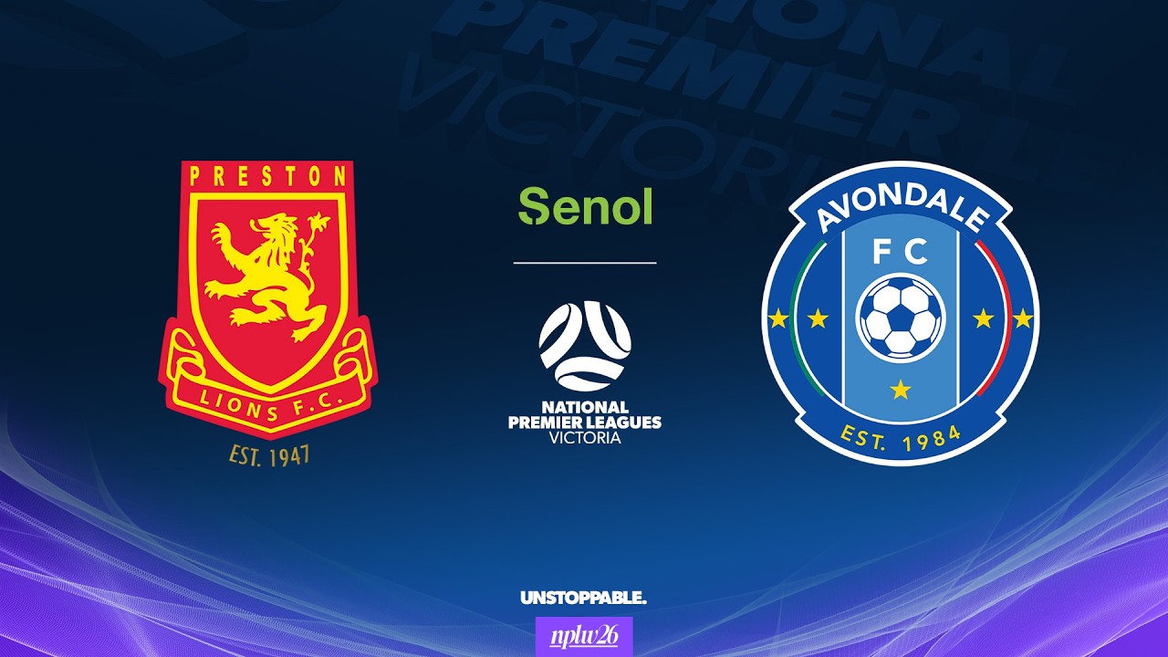 2026 Senol NPLW Victoria Round 8: Preston Lions FC v Avondale FC