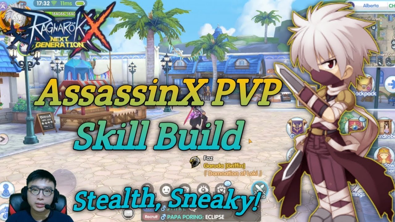 AssassinX PVP/KVM Skill Build (Tipe Katar Crit) - Ragnarok X Next Generation (ROX)