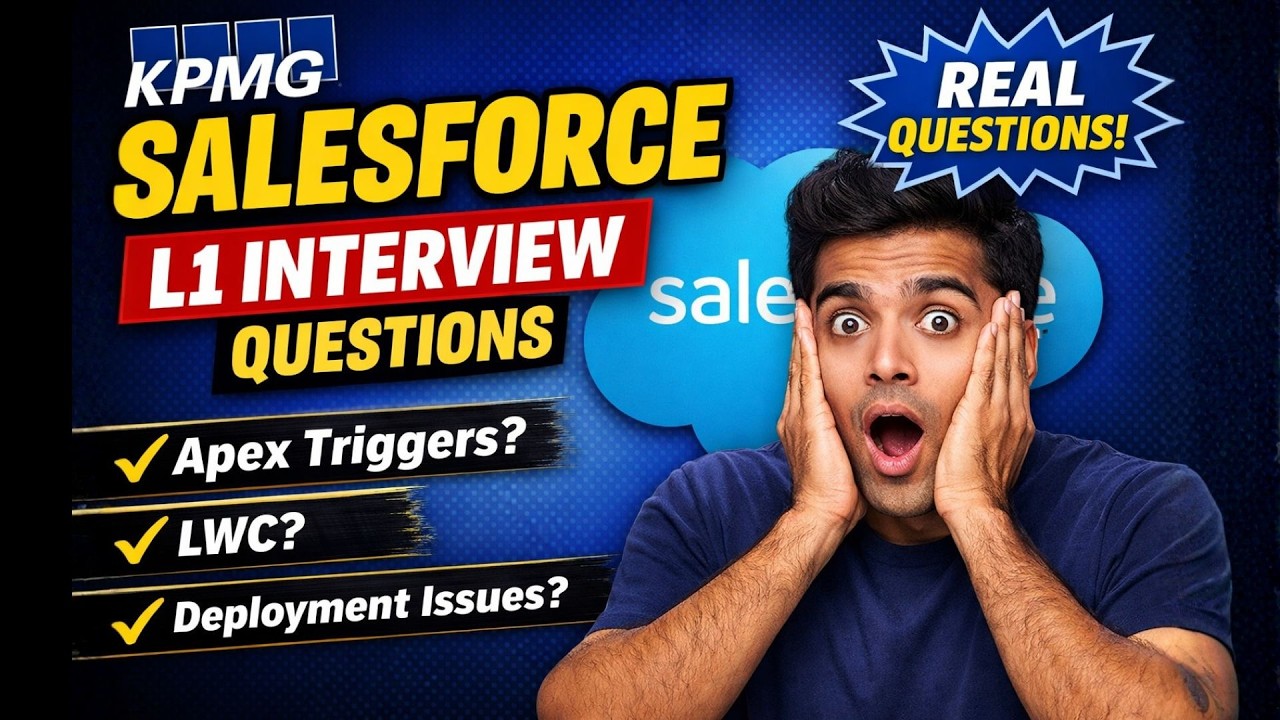 KPMG Salesforce Developer Interview Questions | L1 Technical Round Explained (Real Questions)