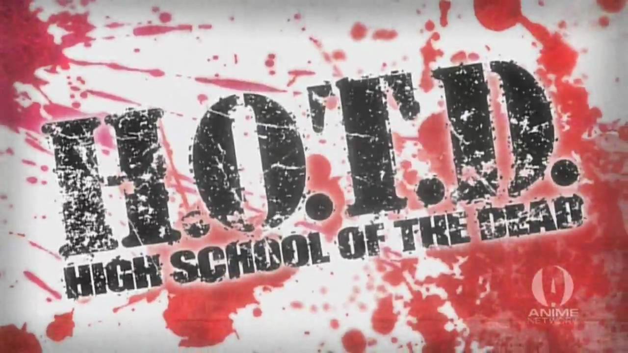 HIGH SCHOOL OF THE DEAD OP 1